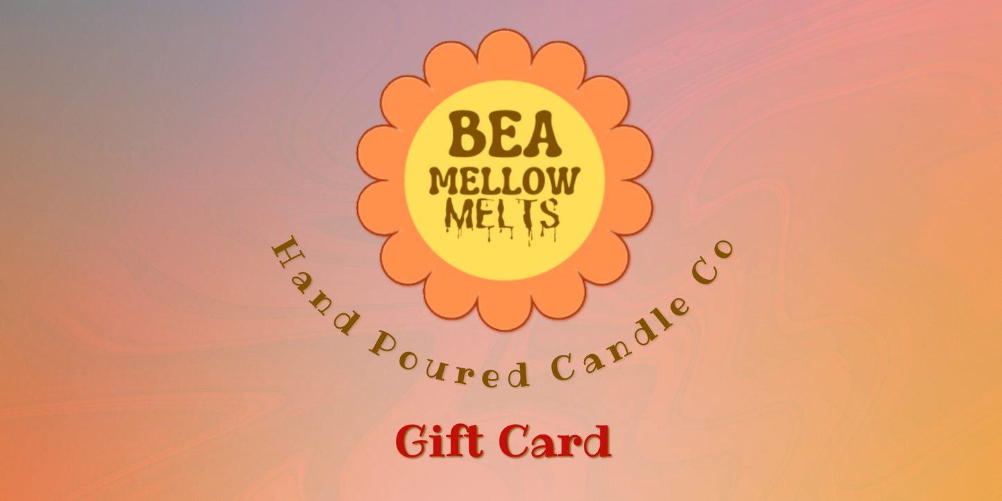 Bea Mellow Melts Gift Card