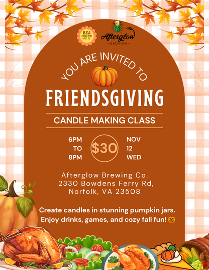 (Nov 12) Friendsgiving Candle Making Class